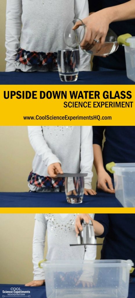 Upside Down Glass Of Water Science Experiment